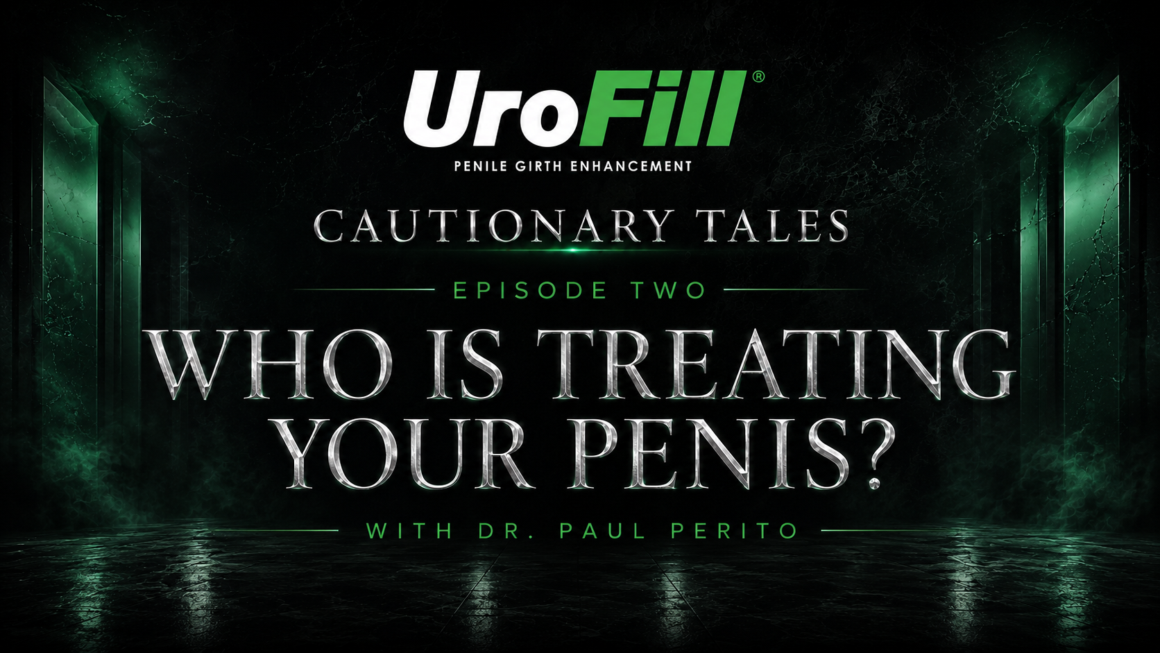Cautionary Tales Part II: Who is Treating Your Penis?